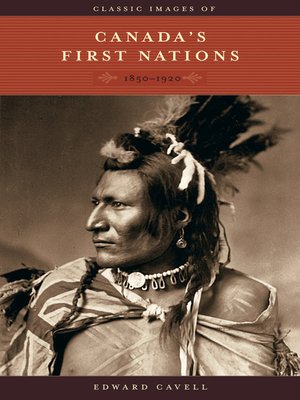 Classic Images of Canada's First Nations - ebook